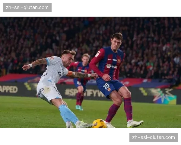 巴萨前场紧逼强度恢复，断球次数几乎是对手两倍